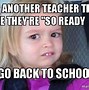 Image result for Memes Parents First Day Back to School