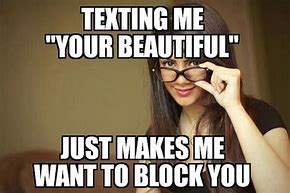Image result for You Are Very Beautiful Meme