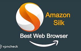 Image result for Amazon Silk Browser