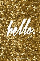 Image result for Glitter Hello Gold