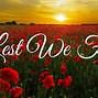 Image result for Lest We Forget Text