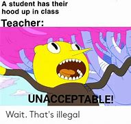 Image result for Bad Teacher Meme