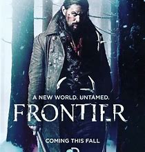 Image result for Frontier TV Series