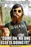 Image result for Hipster Beer Meme