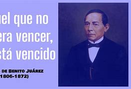 Image result for Frases De Benito Juarez