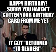 Image result for Elvis Birthday Meme