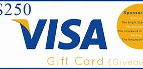 Image result for $250 Visa Gift Card