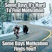 Image result for Memes About Life Motivation