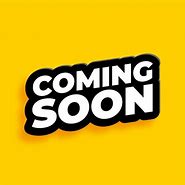 Image result for Coming Soon Sticker