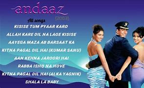 Image result for Andaaz 2003 Songs