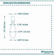 Image result for Bowling Pin and Ball Dimensions