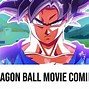 Image result for Dragon Ball Super Movie Trailer