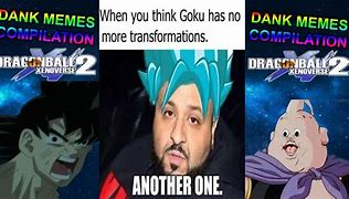 Image result for Dragon Ball Xenoverse 2 Memes