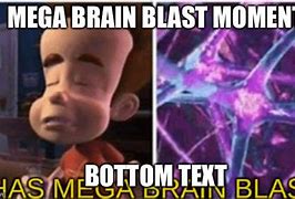 Image result for Mega Brain Meme