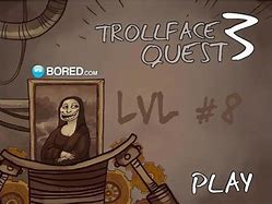 Image result for Trollface Quest 3 Level 8