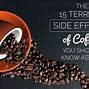 Image result for Coffee Side Effects