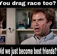 Image result for Drag Racing Memes