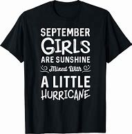 Image result for September Girl T-Shirt
