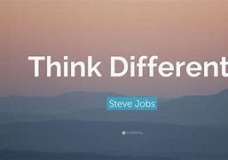 Image result for Steve Jobs Think Different