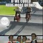 Image result for What Does This Have to Do with BMX Meme