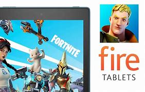 Image result for Fortnite On Fire Tablet