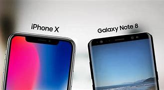 Image result for Galaxy Note 8 vs iPhone X