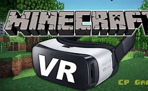 Image result for VR Gameplay Minecraft