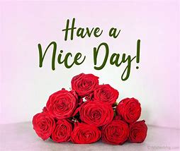 Image result for Wish You a Great Day