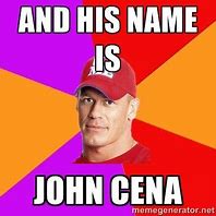 Image result for His Name John Cena