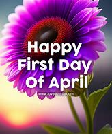 Image result for Happy First Day