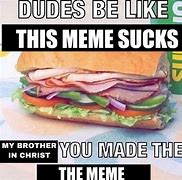 Image result for My Brother in Chist Meme
