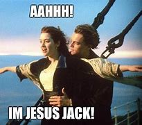 Image result for Jack From Titanic Meme