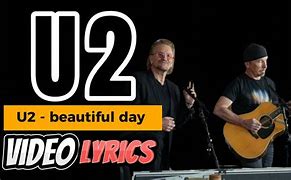 Image result for U2 Beautiful Day