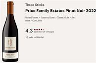 Image result for Three Sticks Pinot Noir Price Family Estates