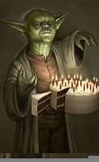 Image result for Yoda Happy Birthday Meme