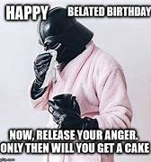 Image result for Happy Belated Birthday Star Wars