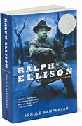 Image result for Ralph Ellison Literary Work