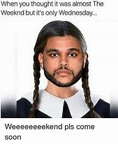 Image result for The Weeknd Monday Meme