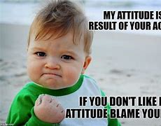 Image result for Attitude Face Meme