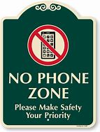 Image result for No Cell Phone Use in Office Sign