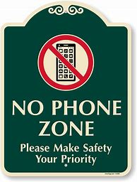 Image result for No Phone Zone Singn
