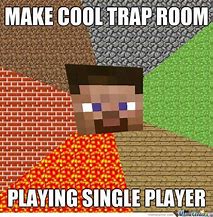 Image result for Minecraft Memes