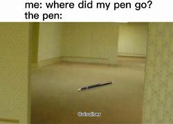 Image result for Drop Pen Meme