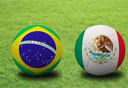Image result for Mexico vs Brasil