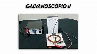 Image result for galvanoscopio