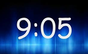 Image result for 9:05P