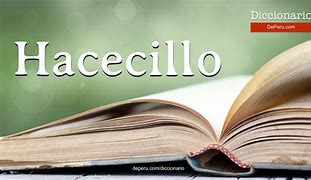 Image result for hacecillo
