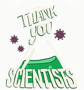 Image result for Thank You Scientist