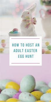 Image result for Adult Easter Egg Hunt