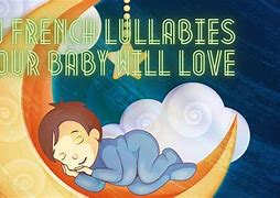 Image result for French Lullabies